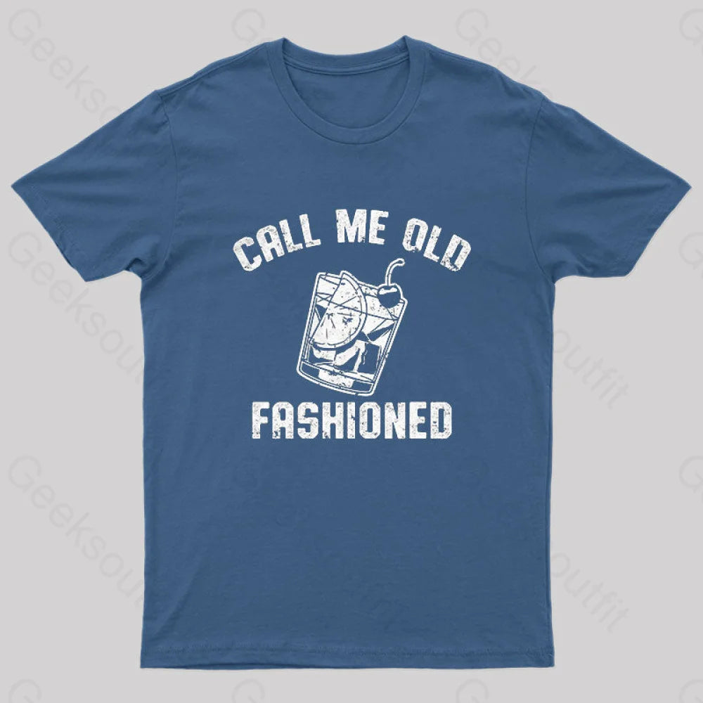 Call Me Old Fashioned Nerd T-Shirt