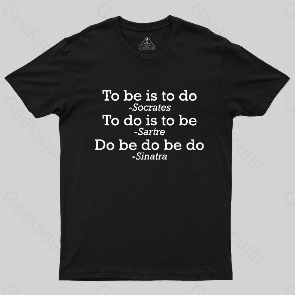 Do Be Do Be Do Joke T-Shirt