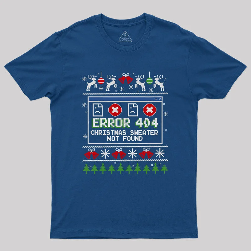 Error 404 Christmas Sweater Not Found Geek T-Shirt