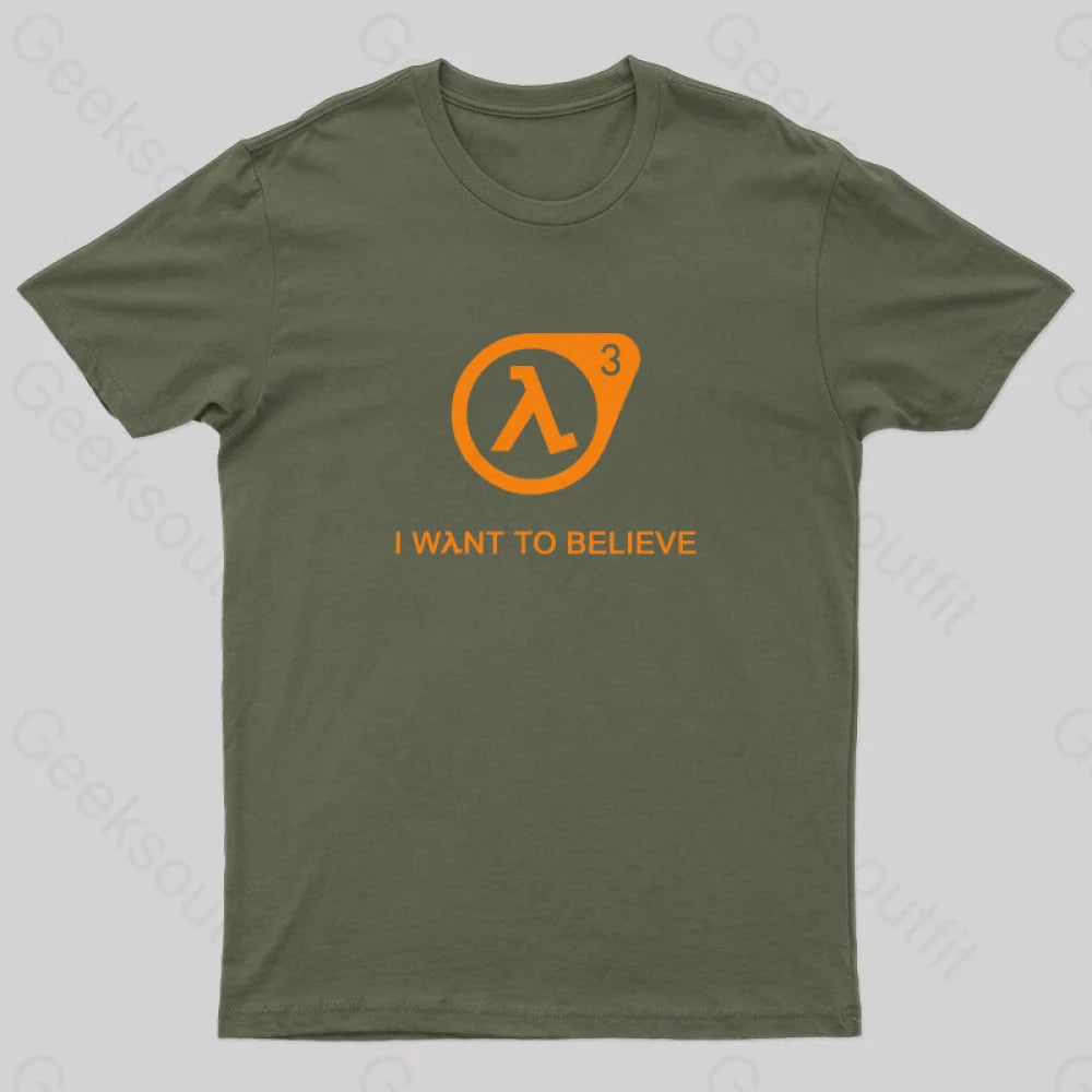 Half Life - 3 I Want to Believe Geek T-Shirt