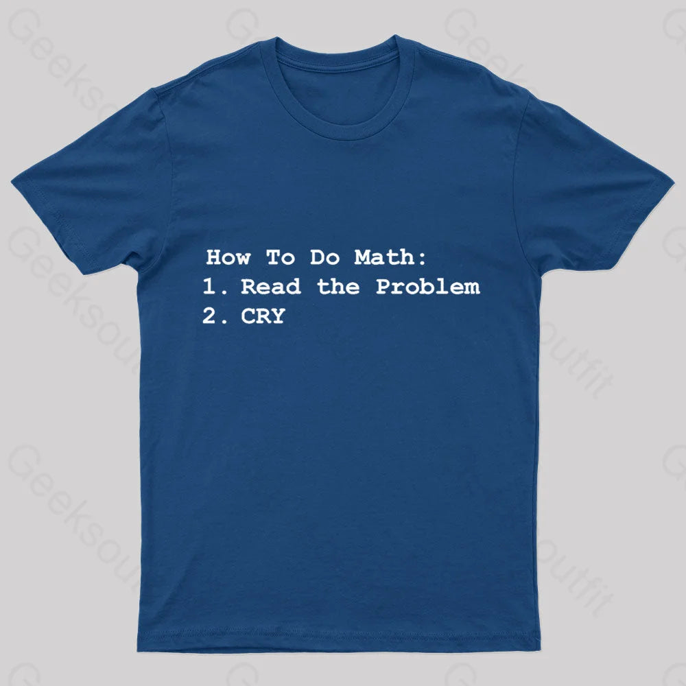 How To Do Math Geek T-Shirt