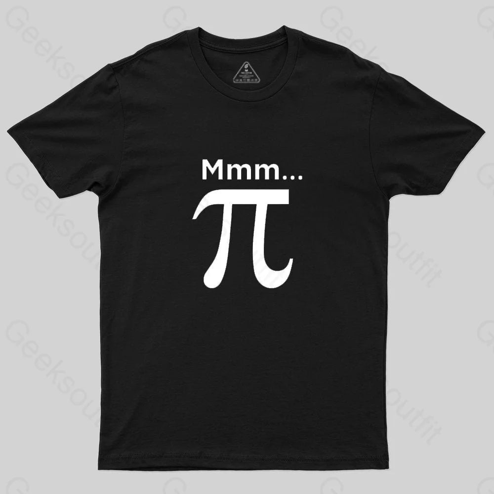 Mmm Pi T-Shirt