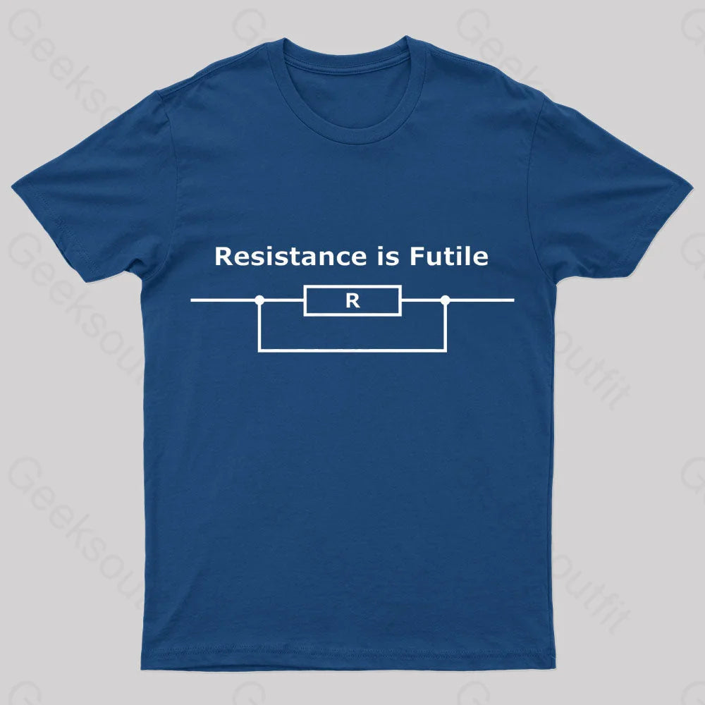 Resistance Is Futile Geek T-Shirt